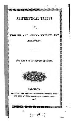 Arithmetical Tables of English and Indian Weights and Measures.pdf.jpg