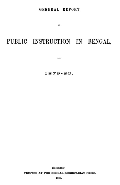 General-Report-On-Public-Instruction-In-Bengal-1879-80_compressed.jpg