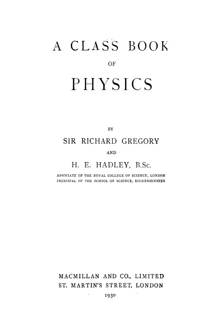 a classbook of physics_richard gregory_1930.jpg
