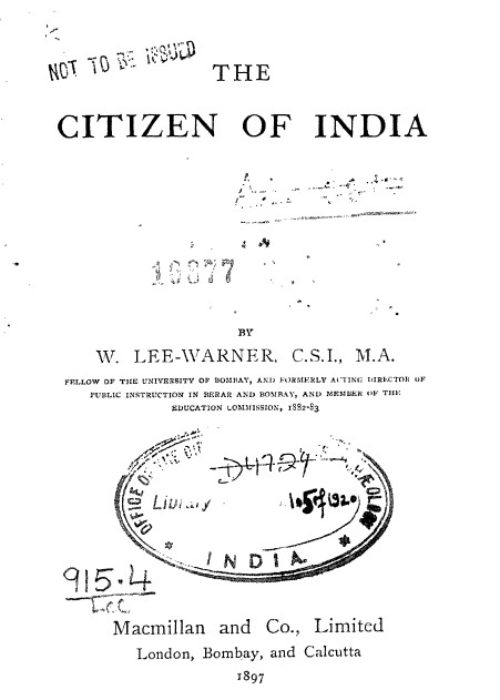 99999990036454 - citizen of india, lee-warner, w., 201p, india, history, english (1897).jpg