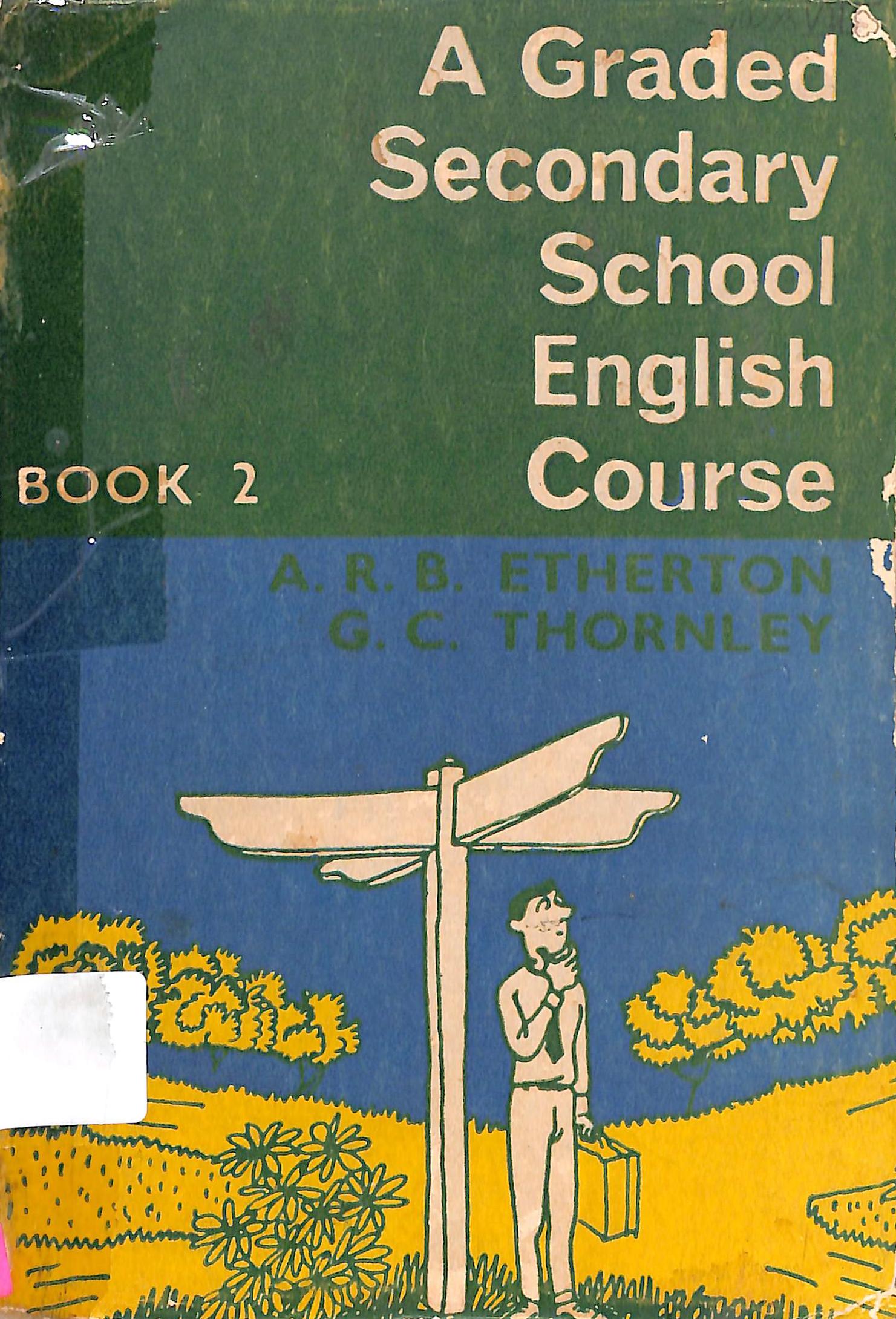 A GRADED SECONDARY SCHOOL ENGLISH COURSE.jpg